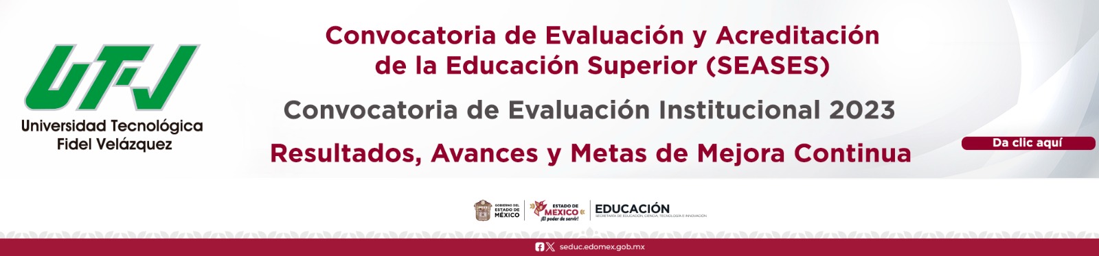 Convocatoria de Evaluación y Acreditación de la Educación Superior (SEASES)