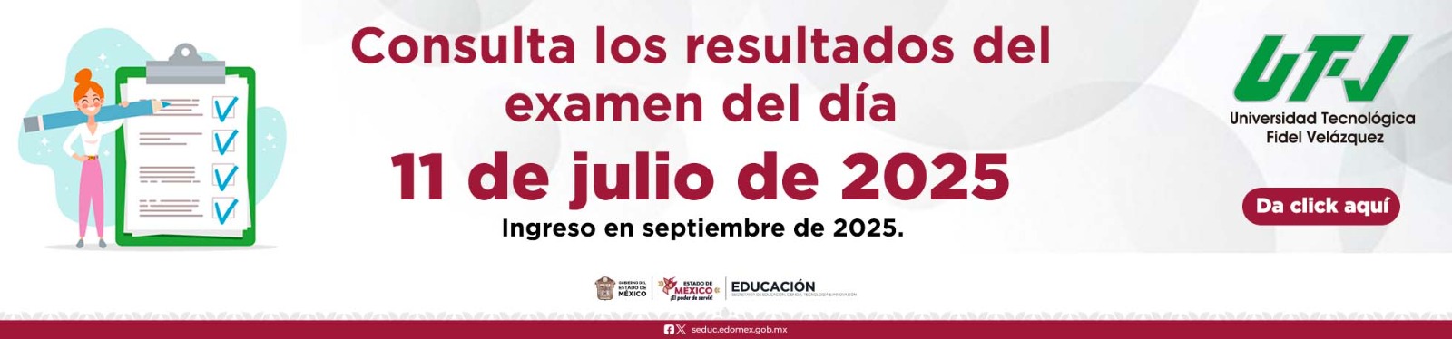 Resultados de Examen de admisión del 11 de julio